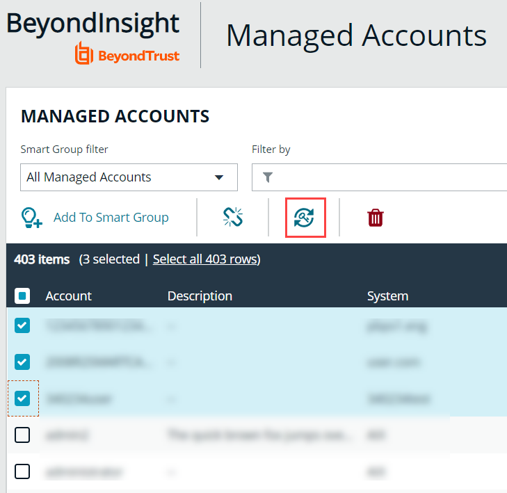 Change the password for selected managed accounts.