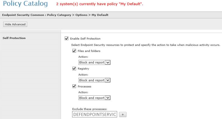 Configure McAfee endpoint security for privilege management in the Policy Catalog, Self Protection area.