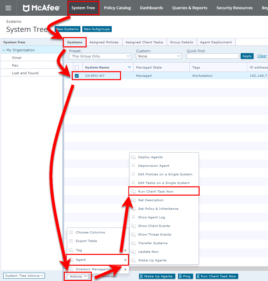 In McAfee ePO, go to System Tree settings to install the McAfee agent to your endpoints.