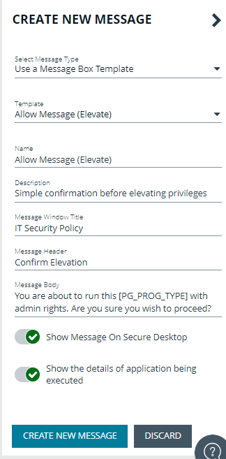 Dialog box for creating a message in Endpoint Privilege Management.
