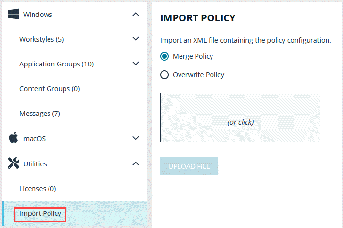 Select Import Policy to upload an XML policy file.
