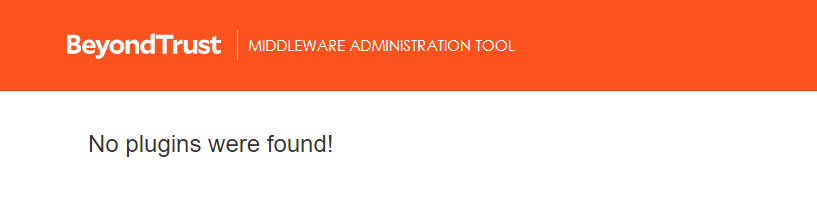 No Plugins were found message in Middlware Administration Tool