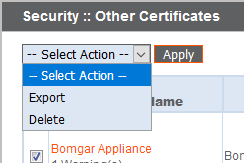 Security :: Other Certificates :: Select Action